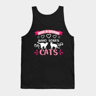 Just a woman who loves cats, cat lover gift idea Tank Top